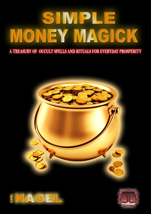 Simple Money Magick by Carl Nagel